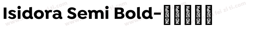 Isidora Semi Bold字体转换